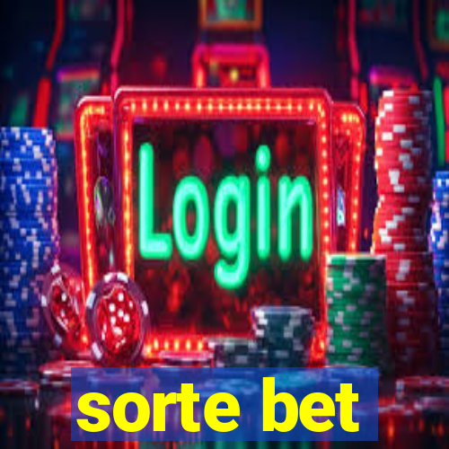 sorte bet